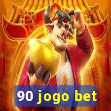 90 jogo bet